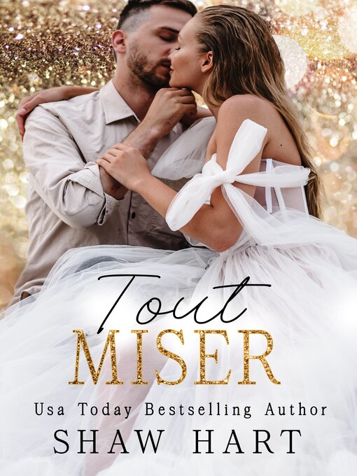 Title details for Tout miser by Shaw Hart - Available